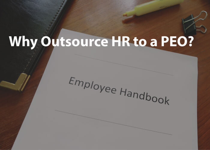 Why Outsource HR to a PEO?